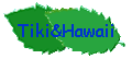 Tiki&Hawaii